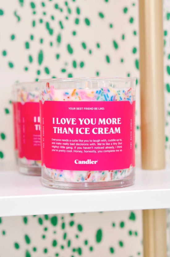 Candier Love You More Than Ice Cream Candle