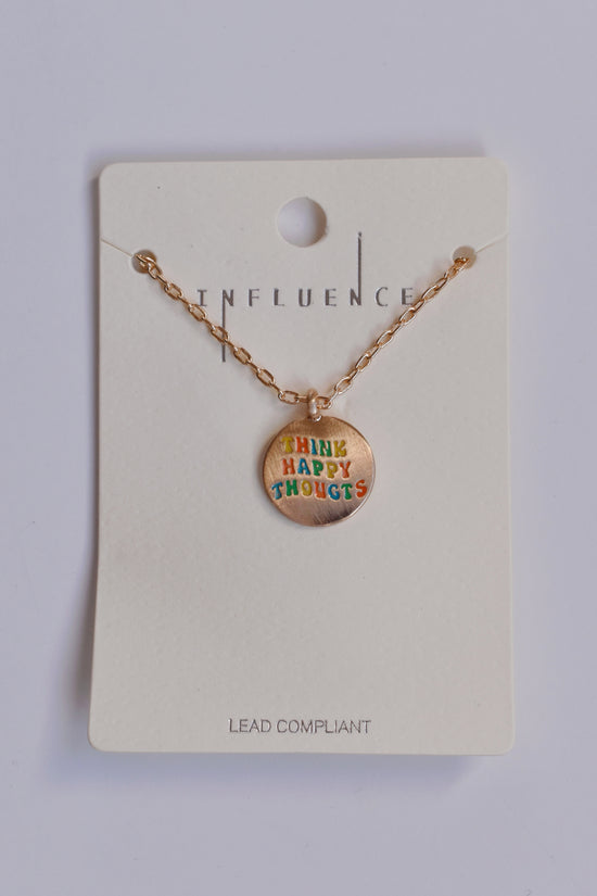 Think Happy Thoughts Necklace